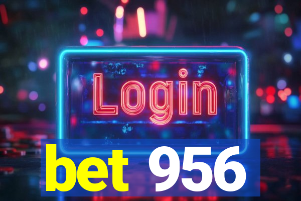 bet 956